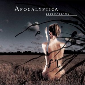 Apocalyptica: Reflections