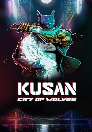 Kusan: City of Wolves